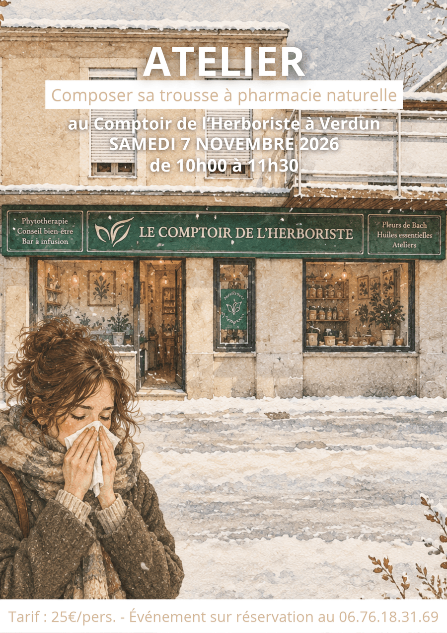 Atelier : composer sa trousse à pharmacie naturelle pour l'hiver